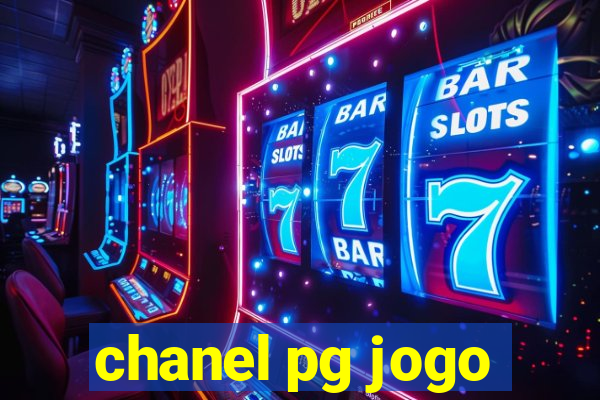 chanel pg jogo